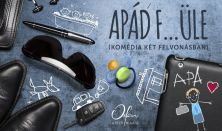 Vacsoraszínházi előadás - Apád Füle