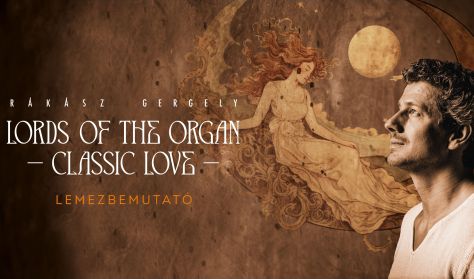 Rákász Gergely - Classic Love - Castle Edition